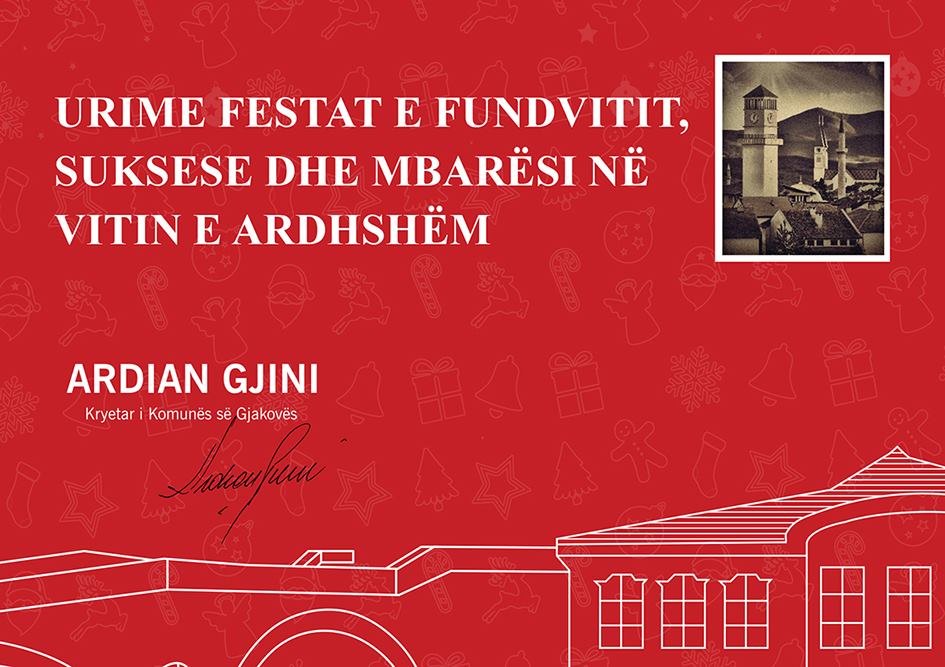 Me rastin e festave të fundvitit, kryetari i komunës së Gjakovës Ardian Gjini uron të gjithë banorët e komunës sone. 